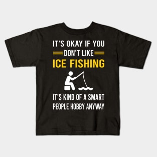 Smart People Hobby Ice Fishing Kids T-Shirt